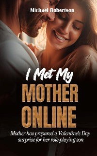 Cover I MET MY MOTHER ONLINE