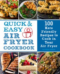 Cover Quick and Easy Air Fryer Cookbook