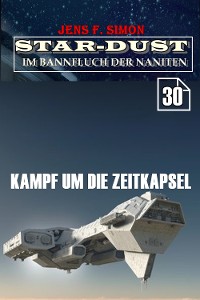 Cover Kampf um die Zeitkapsel (STAR-DUST 30)