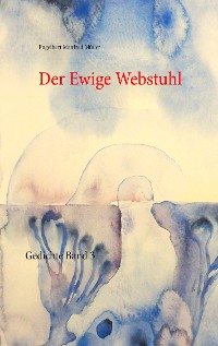 Cover Der Ewige Webstuhl