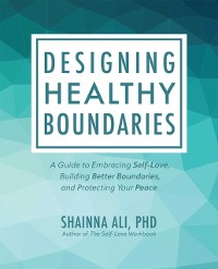 Cover Designing Healthy Boundaries