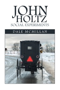 Cover John Holtz Social Experiments