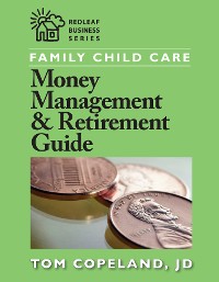 Cover Family Child Care Money Management and Retirement Guide