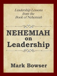 Cover Nehemiah on Leadership