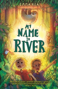 Cover My Name is River