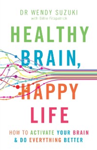 Cover Healthy Brain, Happy Life