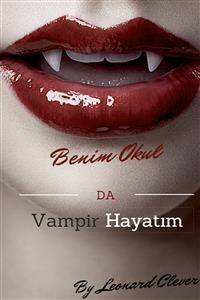 Cover Okul Da Vampir Hayatı :Türk
