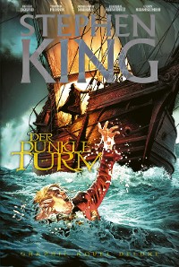 Cover Stephen Kings Der Dunkle Turm Deluxe (Band 7) - Die Graphic Novel Reihe