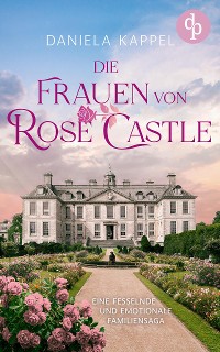 Cover Die Frauen von Rose Castle