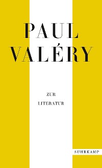 Cover Paul Valéry: Zur Literatur