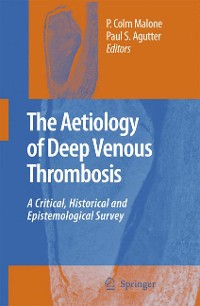 Cover The Aetiology of Deep Venous Thrombosis