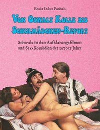 Cover Von Oswalt Kolle bis Schulmädchen-Report