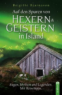 Cover Auf den Spuren von Hexern und Geistern in Island