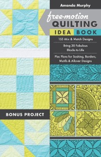 Cover Free-Motion Quilting Idea Book