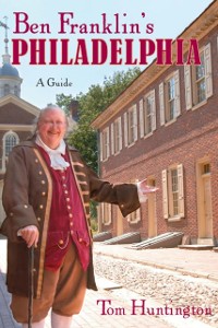 Cover Ben Franklin's Philadelphia