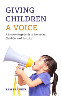 Cover Giving Children a Voice