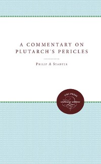 Cover A Commentary on Plutarch's Pericles