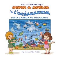 Cover Sofia & Adélia à l'Océanarium