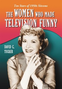 Cover Women Who Made Television Funny