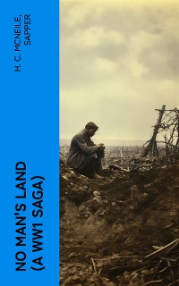 Cover NO MAN'S LAND (A WW1 Saga)