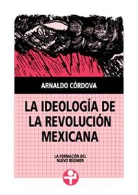 Cover La ideología de la Revolución Mexicana