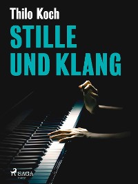 Cover Stille und Klang