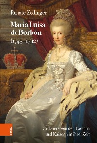 Cover Maria Luisa de Borbón (1745-1792)
