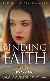 Cover Finding Faith - Coming Of Age Romance Saga (Boxed Set)