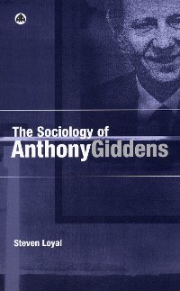 Cover The Sociology of Anthony Giddens