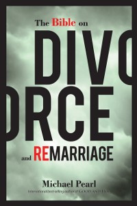 Cover Bible on Divorce and Remarriage