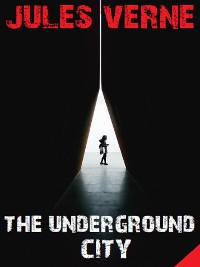 Cover The Underground City