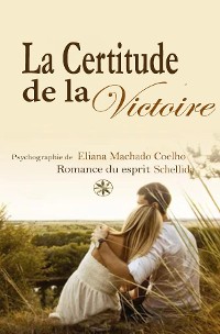 Cover LA CERTITUDE DE LA VICTOIRE