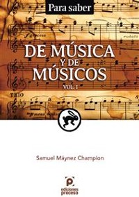 Cover Para Saber. De Música y de Músicos. Vol. 1