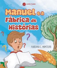 Cover Manuel e a Fábrica das Histórias