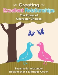 Cover Creating Excellent Relationships