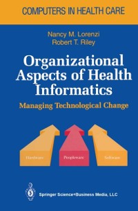 Cover Organizational Aspects of Health Informatics