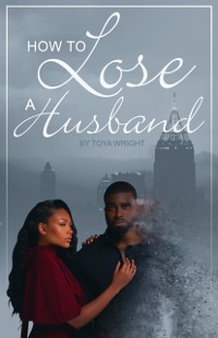 Cover How to Lose a Husband