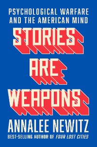 Cover Stories Are Weapons: Psychological Warfare and the American Mind