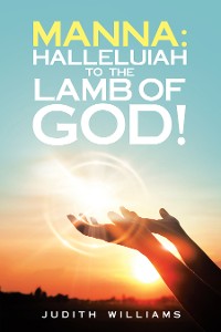 Cover Manna: Halleluiah to the Lamb of God!