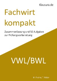 Cover Fachwirt kompakt VWL/BWL