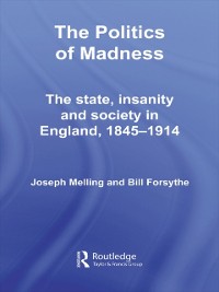 Cover The Politics of Madness