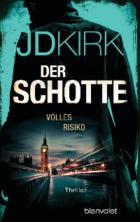 Cover Der Schotte - Volles Risiko