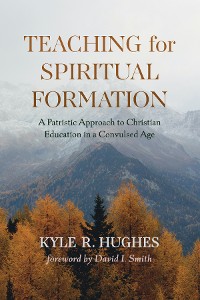 Cover Teaching for Spiritual Formation