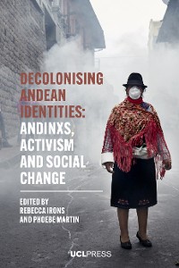 Cover Decolonising Andean Identities