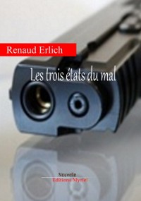 Cover Les trois états du mal