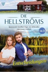 Cover Die Hellströms 3 – Familienroman