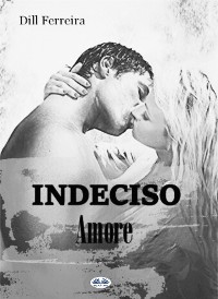 Cover Indeciso Amore