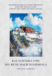 Cover Kalachakra und die Reise nach Shambhala