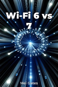 Cover Wi-Fi 6 vs 7