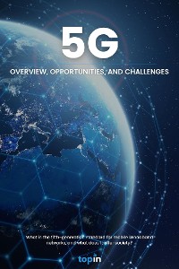 Cover 5G - Overview, Opportunities and Challenges